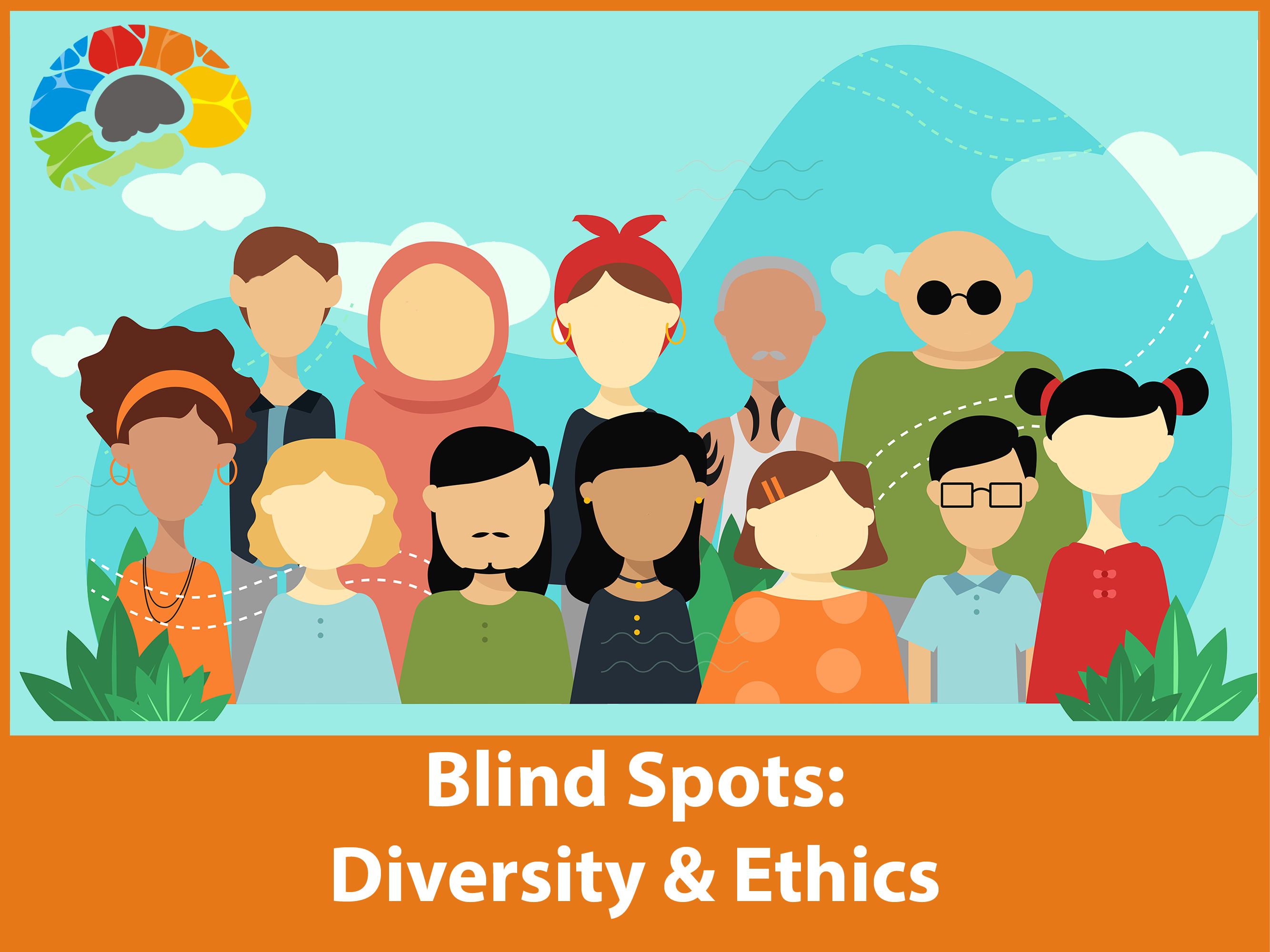 Blind Spots: Diversity and Inclusion